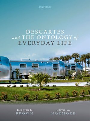 cover image of Descartes and the Ontology of Everyday Life